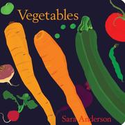 Cover of: Vegetables by Sara Anderson