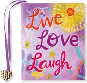 Cover of: Live, Love, Laugh (Charming Petite)