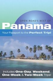 Cover of: Open Road'S Best Of Panama: Your Passport to the Perfect Trip!" and "Includes One-Day, Weekend, One-Week & Two-Week Trips (Open Road Travel Guides)