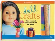 Cover of: Doll Crafts: Make Your Doll Accessories to Fill Her World! (American Girl Library)