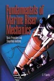 Fundamentals of Marine Riser Mechanics by Charles Sparks
