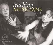 Cover of: Teaching Musicians by Diane A. Griliches