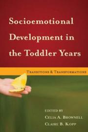 Socioemotional development in the toddler years by C Brownell