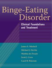 Cover of: Binge-Eating Disorder by James Edward Mitchell, Michael J. Devlin, Martina de Zwaan, Scott J. Crow, Carol B. Peterson
