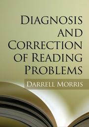 Cover of: Diagnosis and Correction of Reading Problems by Darrell Morris
