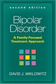Cover of: Bipolar Disorder: A Family-Focused Treatment Approach