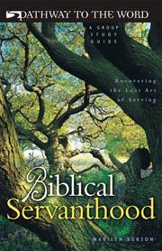 Cover of: Biblical Servanthood | Marilyn Burson