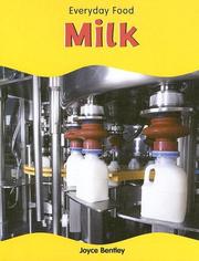 Milk (Everyday Food) by Joyce Bentley