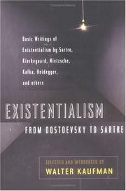 Cover of: Existentialism: from Dostoevsky to Sartre