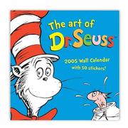 The Art of Dr. Seuss 2005 Wall Calendar