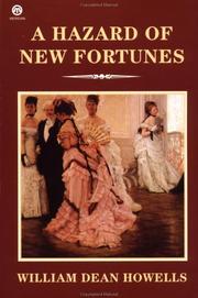 Cover of: A Hazard of New Fortunes (Meridian Classics) by William Dean Howells
