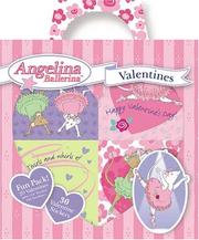 Cover of: Angelina Ballerina Valentine Fun Pack (VP11) by Katharine Holabird