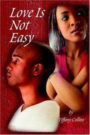 Cover of: Love Is Not Easy