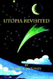Book cover: Utopia Revisited | John B. Mooney