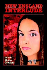 Cover of: New England Interlude | Maria Elena Morgan