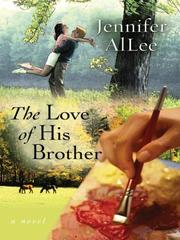 Cover of: The Love of His Brother (Five Star Expressions) (Five Star Expressions)