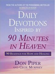 Cover of: Daily devotions inspired by 90 minutes in heaven