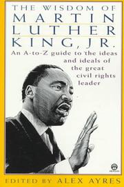Cover of: The wisdom of Martin Luther King, Jr. by Martin Luther King Jr.