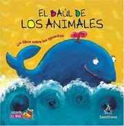 Cover of: El baúl de los animales (Un libro sobre los opuestos) (Collecion El Baul)