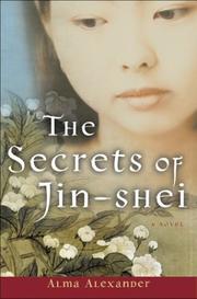 The Secrets of Jin-Shei (Jin-Shei #1)