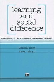 Cover of: Learning and Social Difference by Carmel Borg, Peter Mayo