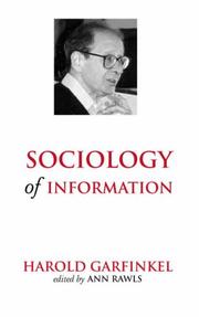 Cover of: Sociology of Information by Harold Garfinkel