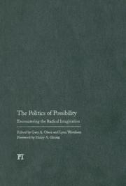 Cover of: Politics of Possibility: Encountering the Radical Magination (Radical Imagination) (The Radical Imagination)