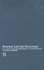 Cover of: Everyday Law for Consumers (Everyday Law) by Michael L. Rustad