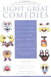 Cover of: Eight great comedies by edited by Sylvan Barnet, Morton Berman, William Burto.
