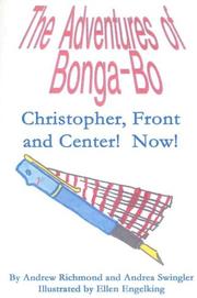 Cover of: The Adventures of Bonga-Bo | Andrew Richmond