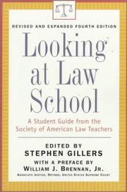 Cover of: Looking at Law School by Stephen Gillers