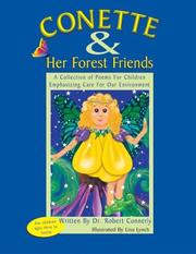 Cover of: Conette & Her Forest Friends: A Collection of Poems for Children Emphasizing Care for Our Environment