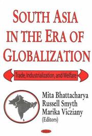 Cover of: South Asia In The Era Of Globalization: Trade, Industrialization And Welfare