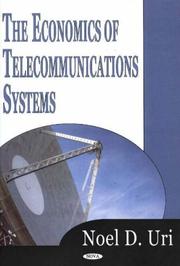 Cover of: The Economics Of Telecommunications Systems