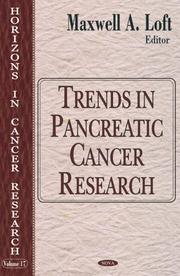 Cover of: Trends in Pancreatic Cancer Research (Horizons in Cancer Research) | Maxwell A. Loft