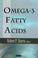 Cover of: Omega 3 Fatty Acids