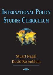 Cover of: International Policy Studies Curricumlum by Stuart Nagel, David Rosenblum