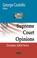 Cover of: Supreme Court Opinions