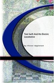 Cover of: Tom Swift And His Electric Locomotive