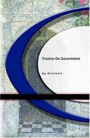 Cover of: Treatise On Government by Aristotle
