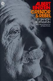 Cover of: Albert Einstein: Creator and Rebel (Plume)