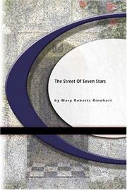 Cover of: The Street of Seven Stars by Mary Roberts Rinehart, Mary Roberts Rinehart