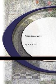 Cover of: Peace Manoeuvres | R.H.Davis