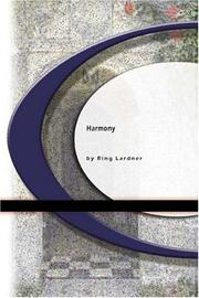 Cover of: Harmony by Ring Lardner