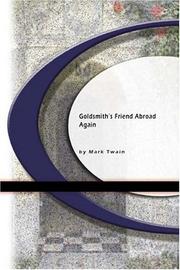 Cover of: Goldsmith's Friend Abroad Again