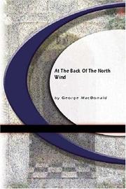 Cover of: At The Back of The North Wind by George MacDonald