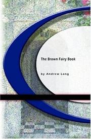 Cover of: The Brown Fairy Book by Andrew Lang