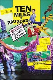 Cover of: Ten Miles of Bad Road:Hallucinations of a Two-Bit Adman- A Cartoon Collection by Eric Vincent