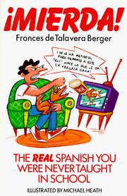 Cover of: Mierda!: the real Spanish you were never taught in school