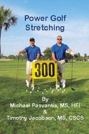 Cover of: Power Golf Stretching | Timothy Jacobson, MS, CSCS/Michael Pasvantis, MS, HFI